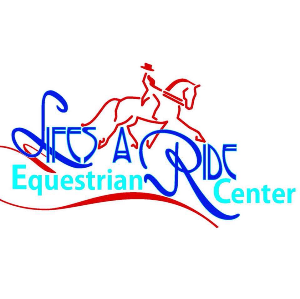 Life's a Ride Equestrian Center